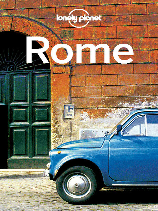 Title details for Rome by Lonely Planet - Available